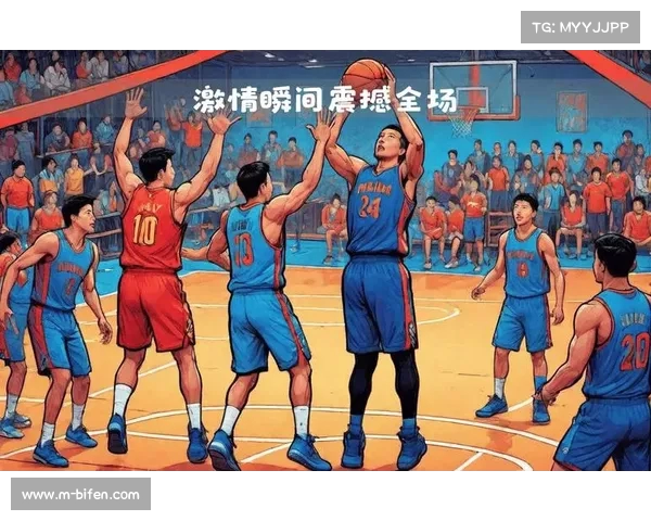 重温中超CBA经典赛事瞬间回顾分享精彩瞬间与激情时刻 重温中超CBA经典赛事瞬间回顾分享精彩瞬间与激情时刻